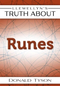 Enlarge image Cover: Llewellyn's Truth About Runes - Llewellyn Publications