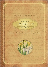 Enlarge image Cover: Imbolc - Llewellyn Publications