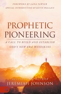 Cover: Prophetic Pioneering - Destiny Image Incorporated