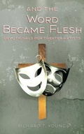 Cover: And the Word Became Flesh - Integratio Press
