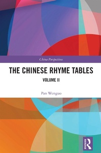 Abbildung von: The Chinese Rhyme Tables - Routledge