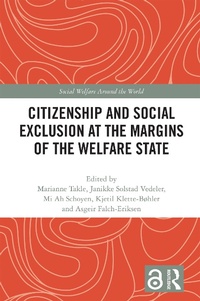 Abbildung von: Citizenship and Social Exclusion at the Margins of the Welfare State - Routledge