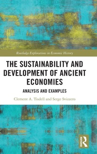 Enlarge image Cover: The Sustainability and Development of Ancient Economies - Routledge