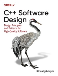 Enlarge image Cover: C++ Software Design - O'Reilly