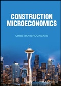 Cover: Construction Microeconomics - Wiley