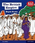 Cover: KS3 History Depth Study: The British Empire Student Book Second Edition - Oxford University Press