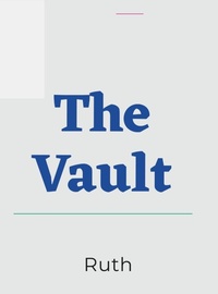 Enlarge image Cover: The Vault - Lulu.com