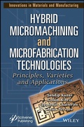 Cover: Hybrid Micromachining and Microfabrication Technologies - Wiley