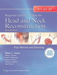 Abbildung von: Atlas of Regional and Free Flaps for Head and Neck Reconstruction - WOLTERS KLUWER HEALTH