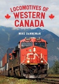 Cover: Locomotives of Western Canada - Amberley Publishing