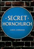 Cover: Secret Hornchurch - Amberley Publishing