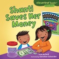 Cover: Shanti Saves Her Money - Lerner Publishing Group