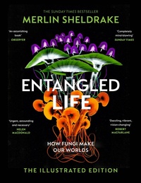 Enlarge image Cover: Entangled Life (The Illustrated Edition) - The Bodley Head Ltd