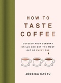 Cover: How to Taste Coffee - Surrey Books,U.S.