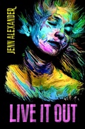 Cover: Live It Out - Bywater Books