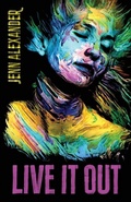Cover: Live It Out - Bywater Books