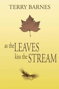 Cover: As the Leaves Kiss the Stream - Simon + Schuster LLC