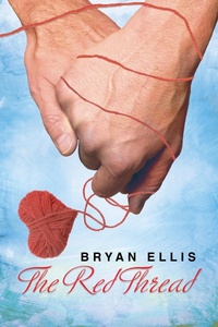 Enlarge image Cover: The Red Thread - Dreamspinner Press