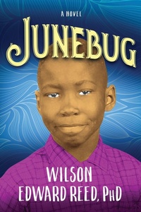 Enlarge image Cover: Junebug - Morgan James Publishing llc