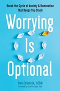 Cover: Worrying Is Optional - New Harbinger Publications