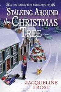 Enlarge image Cover: Stalking Around the Christmas Tree - Crooked Lane Books