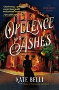 Cover: Opulence and Ashes - Crooked Lane Books