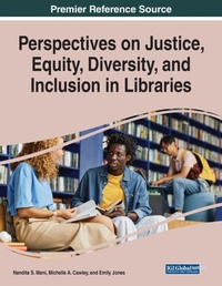 Abbildung von: Perspectives on Justice, Equity, Diversity, and Inclusion in Libraries - Information Science Reference