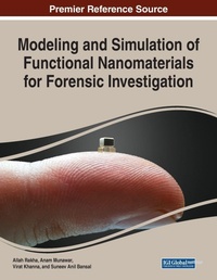 Enlarge image Cover: Modeling and Simulation of Functional Nanomaterials for Forensic Investigation - Information Science Reference