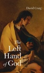 Cover: The Left Hand of God - Resource Publications (CA)