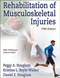 Abbildung von: Rehabilitation of Musculoskeletal Injuries - Human Kinetics