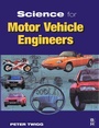 Cover: Science for Motor Vehicle Engineers - Butterworth-Heinemann