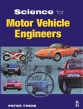 Cover: Science for Motor Vehicle Engineers - Butterworth-Heinemann