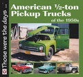 Cover: American 1/2-ton Pickup Trucks of the 1950s - Princeton University Press
