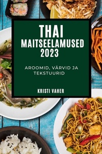 Abbildung von: Thai maitseelamused 2023 - Richard Dohan