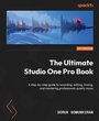 Cover: The Ultimate Studio One Pro Book - Packt Publishing