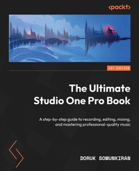 Abbildung von: The Ultimate Studio One Pro Book - De Gruyter
