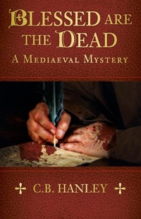 Abbildung von: Blessed are the Dead - The History Press Ltd