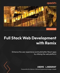 Abbildung von: Full Stack Web Development with Remix - Packt Publishing