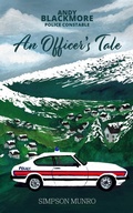 Cover: An Officer's Tale (Andy Blackmore Police Constable, #1) - Jasami Publishing Ltd