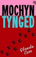 Cover: Mochyn Tynged - Gwasg y Bwthyn Cyf