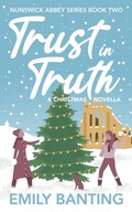 Cover: Trust In Truth - Emily Banting