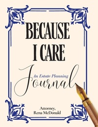 Abbildung von: Because I Care - McDOnald Law Group, LLC