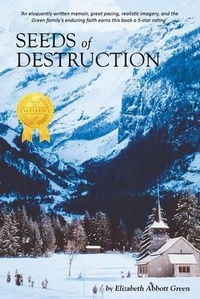 Abbildung von: Seeds of Destruction - Sue Golemon Whitaker Books