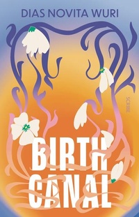 Abbildung von: Birth Canal - Scribe Us