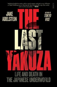 Abbildung von: The Last Yakuza - Scribe Us