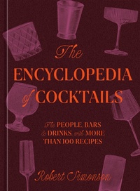 Abbildung von: The Encyclopedia of Cocktails - Ten Speed Press
