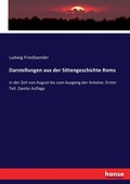 Cover: Darstellungen aus der Sittengeschichte Roms - Hansebooks