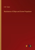 Cover: Resistance of Ships and Screw Propulsion - Outlook Verlag