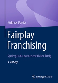Abbildung von: Fairplay Franchising - Springer Gabler