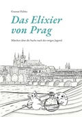 Cover: Das Elixier von Prag - Books on Demand
